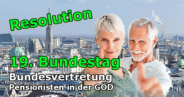 Resolution vom 19. Bundestag Pensionisten in den GÖD